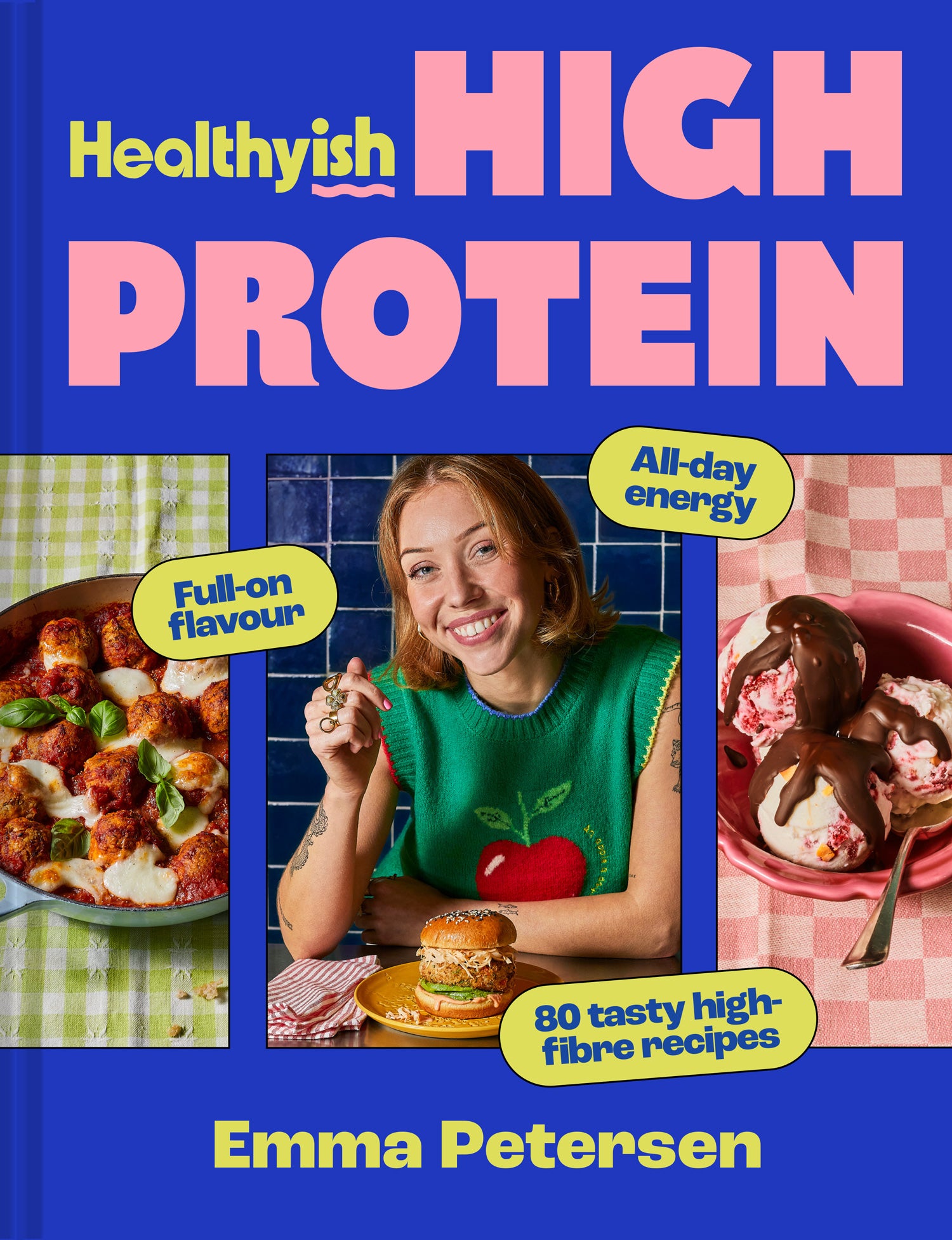 ‘Healthyish High Protein’ is Petersen’s follow-up to her bestselling debut cookbook