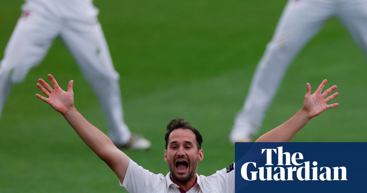 County cricket: Somerset are starting to dream but it’s very tight at the top | County Championship