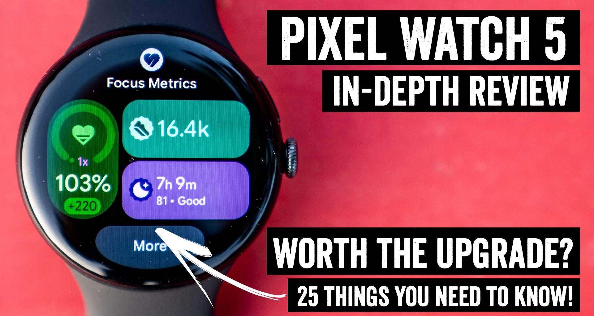 Google Pixel Watch 5 In-Depth Review: Is It Enough?