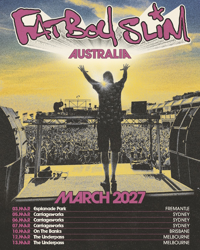 FATBOY SLIM IS HEADING BACK TO AUSTRALIA IN MARCH 2027 AND HE’S MIXING UP THE VENUES : 100% ROCK MAGAZINE