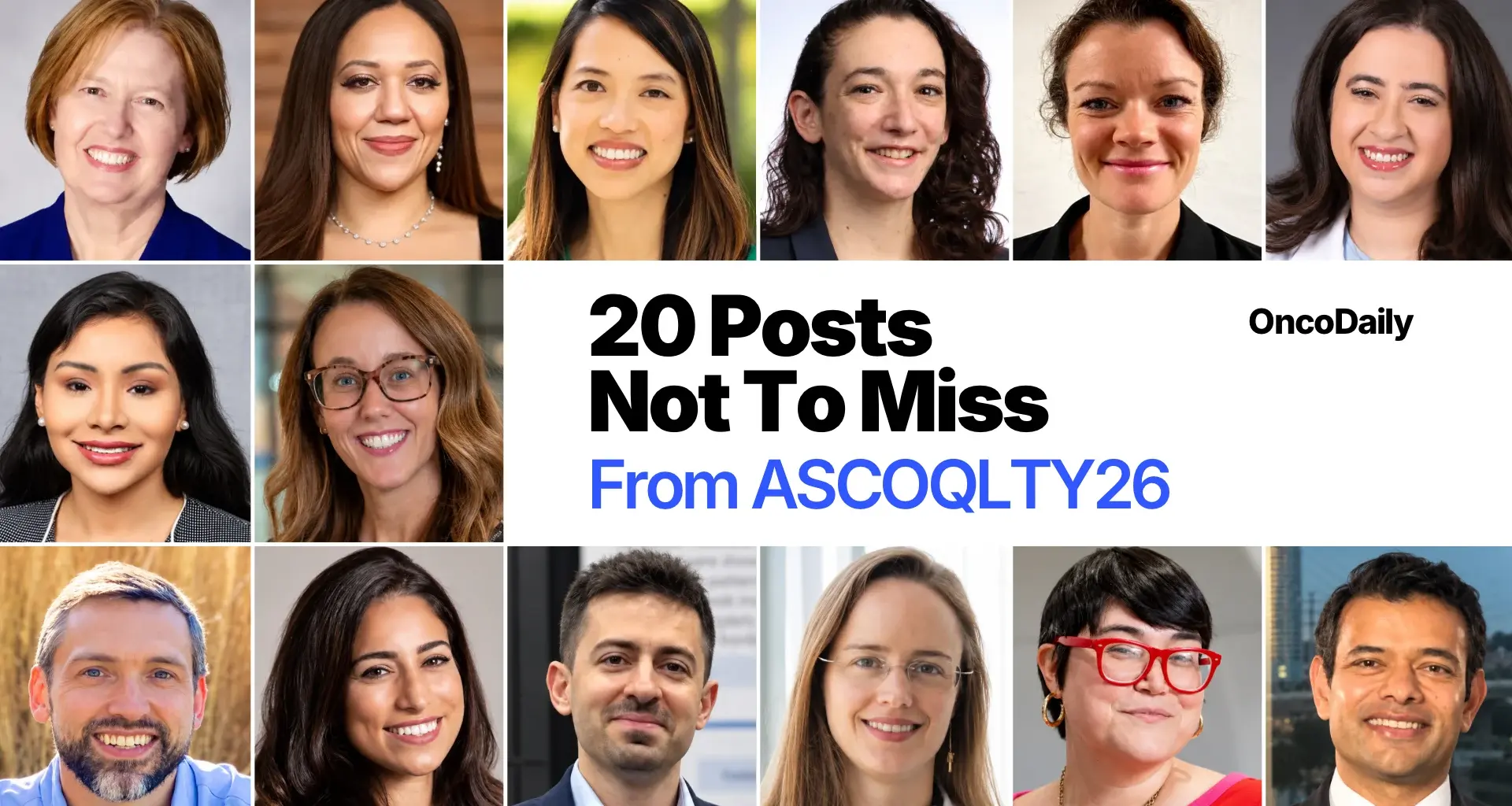 20 Posts Not To Miss From ASCOQLTY26