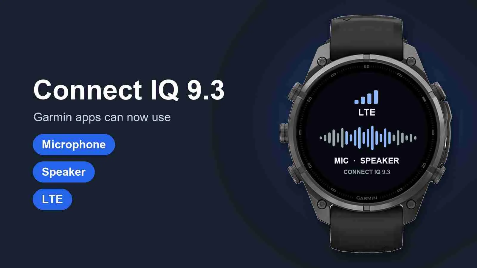 Fenix 9 Pro showing LTE, microphone, and speaker icons next to the text Connect IQ 9.3