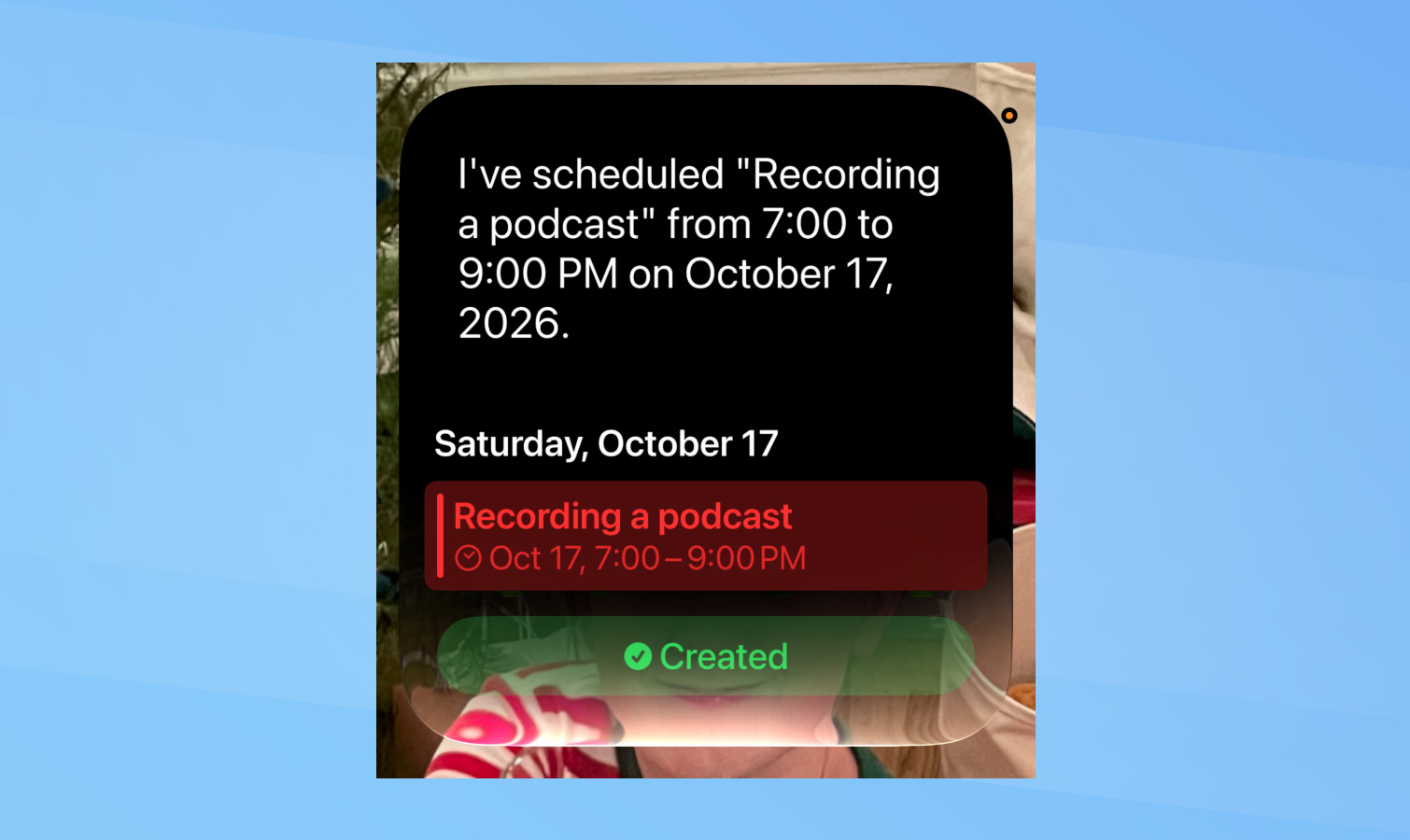 iOS 27 - Have Siri create Calendar entries.