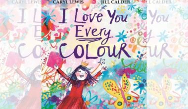 I Love You Every Colour by Caryl Lewis