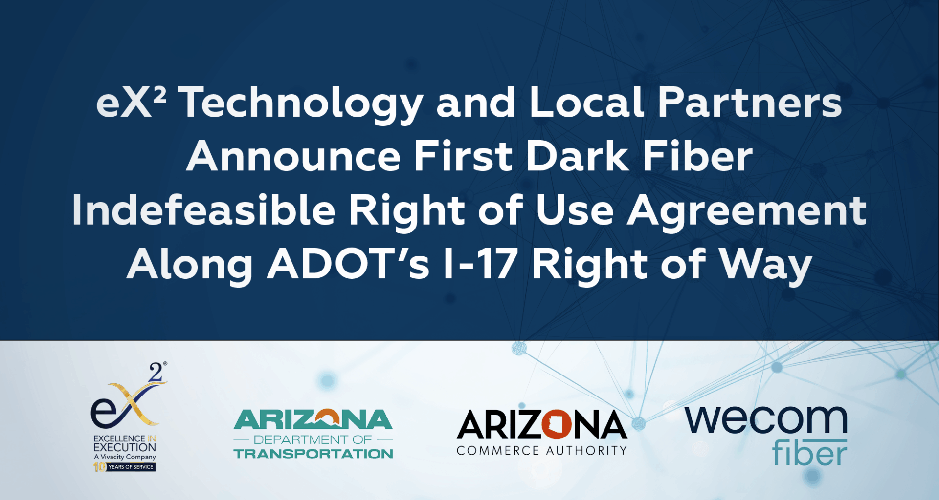 eX² Technology and Local Partners Announce Broadband Connectivity Milestone