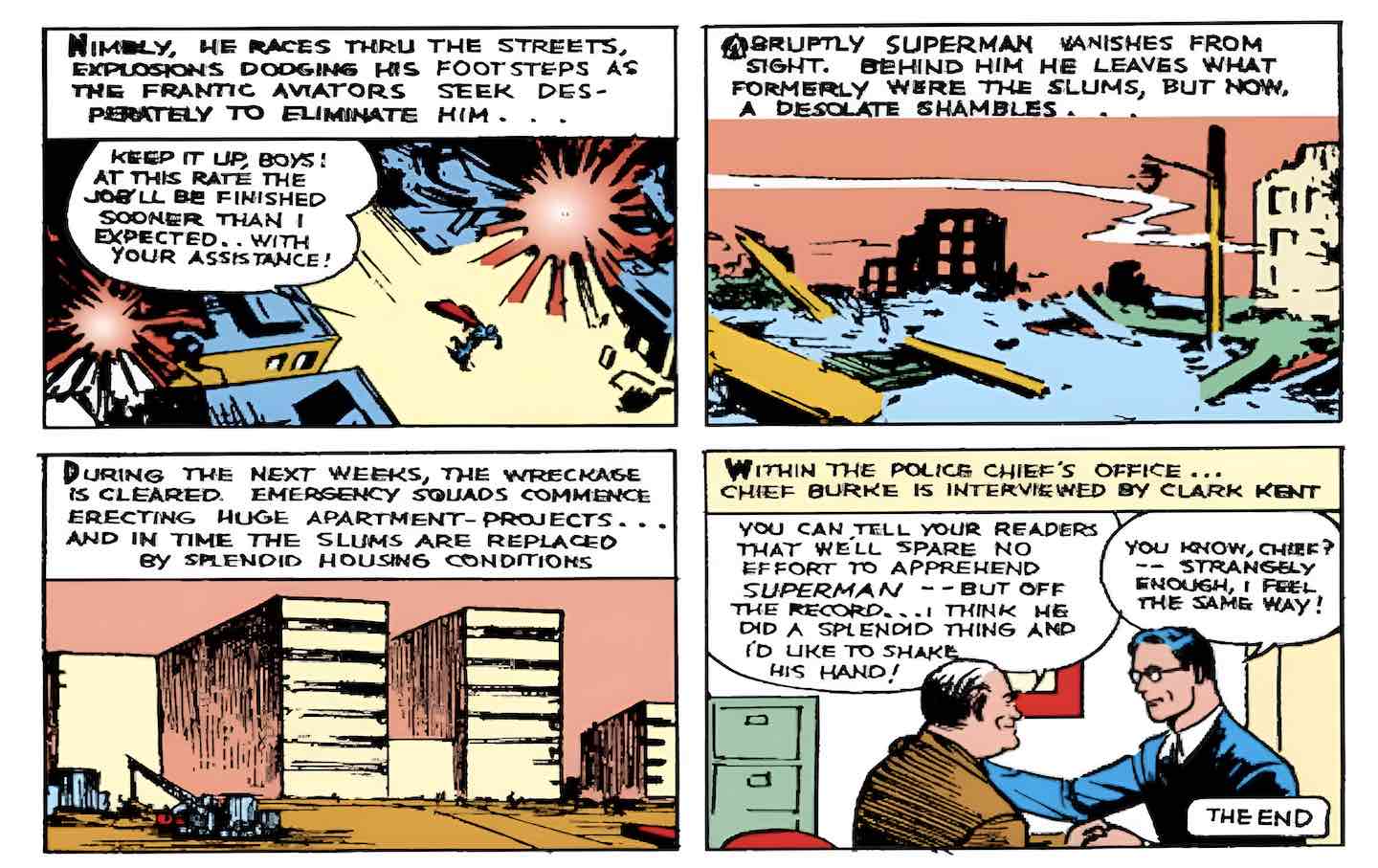 A four-panel comic from Action Comics 8, 1939. Superman destroys slum housing to force the government to build public housing for the poor.