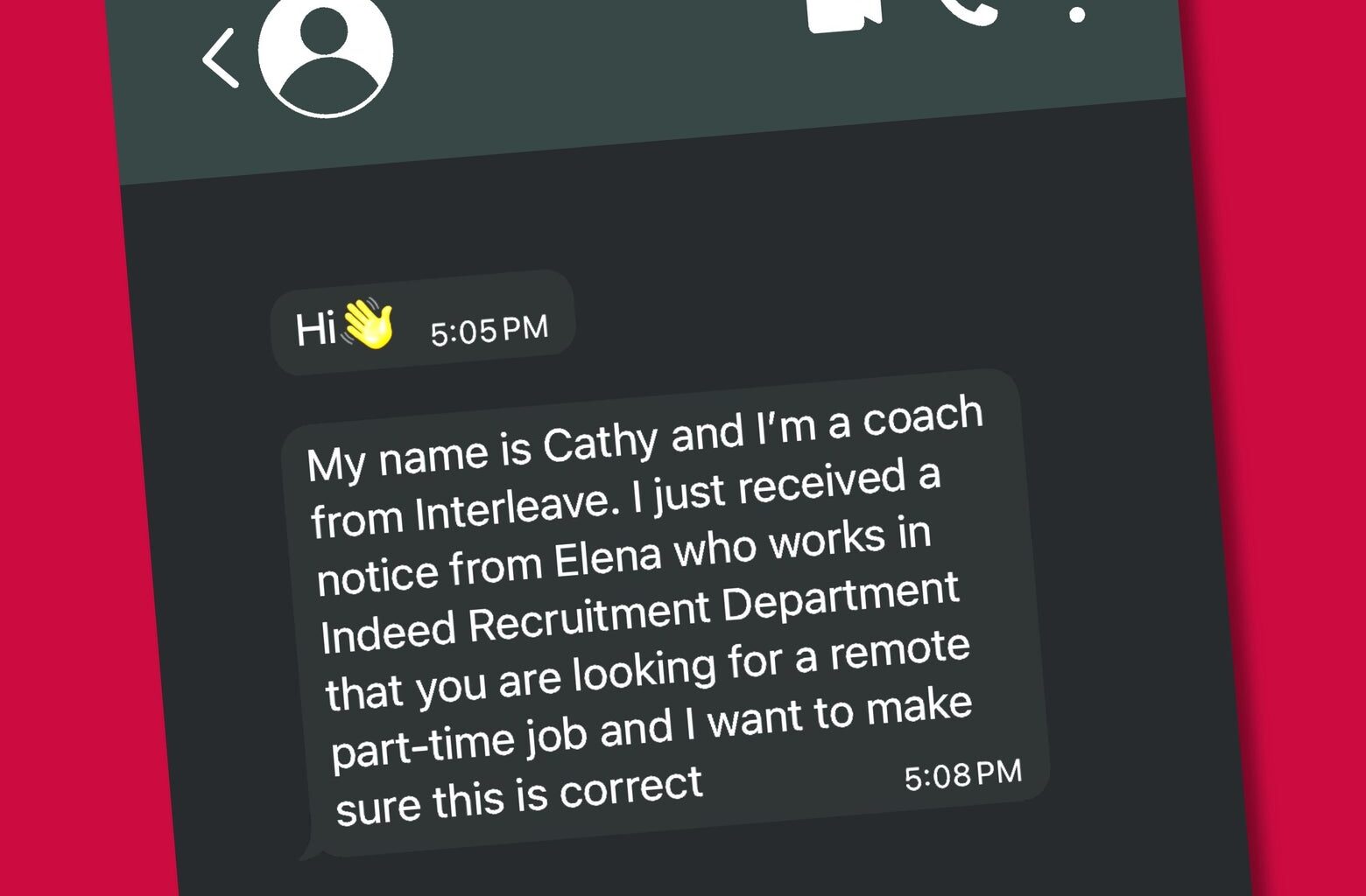 I responded to one of the “job” messages. It got weird quickly.