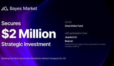 Bayes Market Secures Strategic Investment to Lead the Prediction Market Revolution