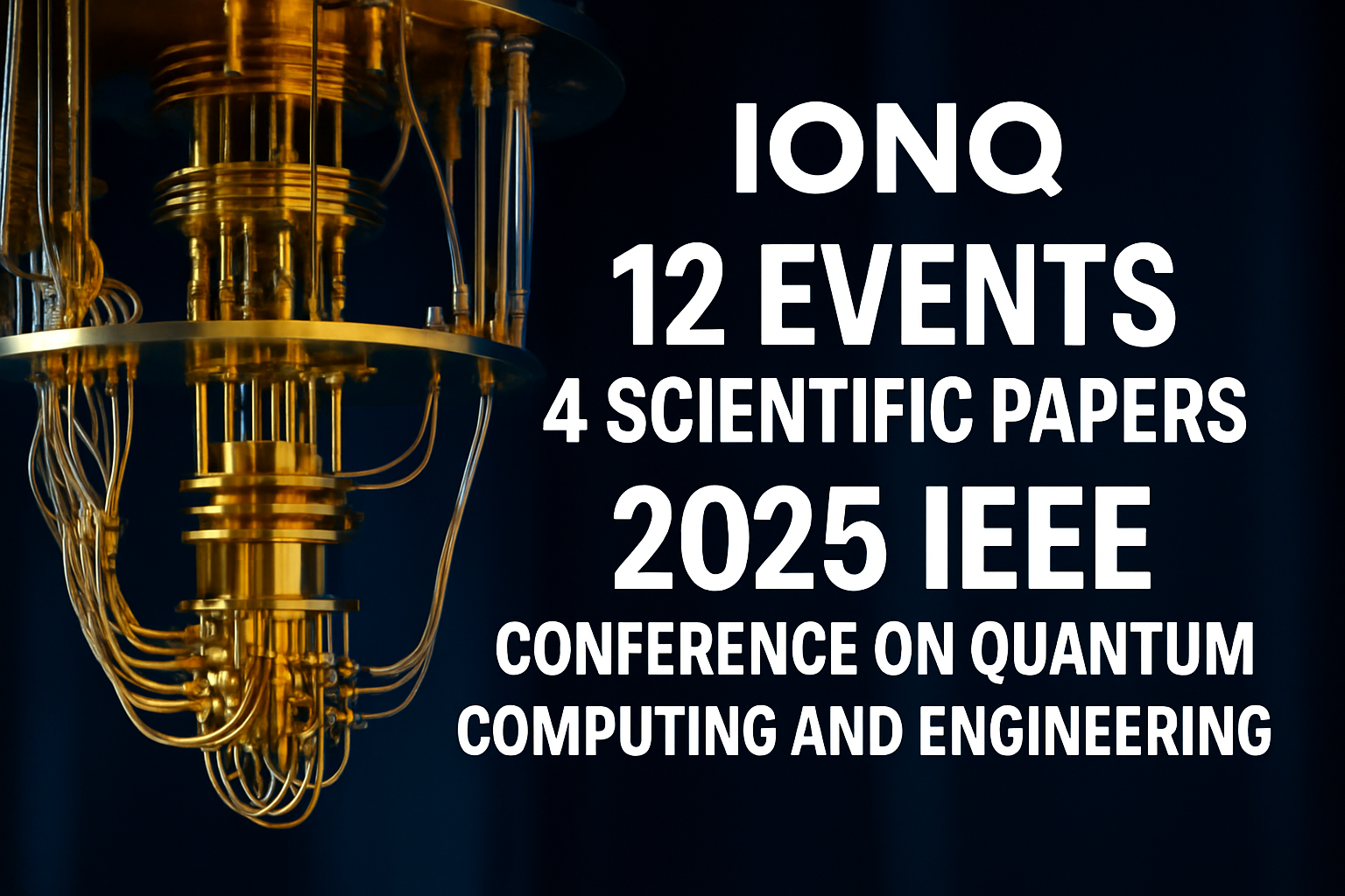 IonQ to Present 4 Quantum Computing Papers at IEEE QCE25