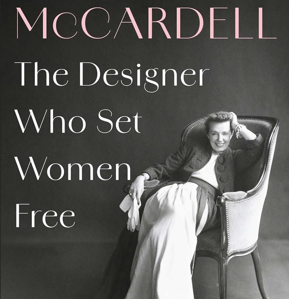 Kitty Kelley Book Club: ‘Claire McCardell: The Designer Who Set Women Free’  