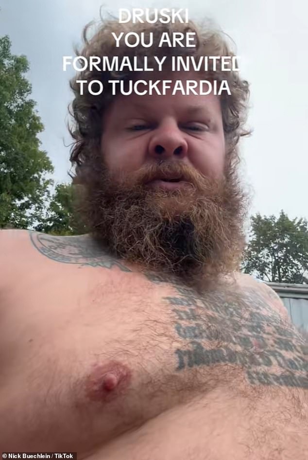 TikToker Nick Buechlein, who goes by Tuck Fard, posted a video making fun of himself for resembling Druski's character, saying: 'I got the t**s and everything'