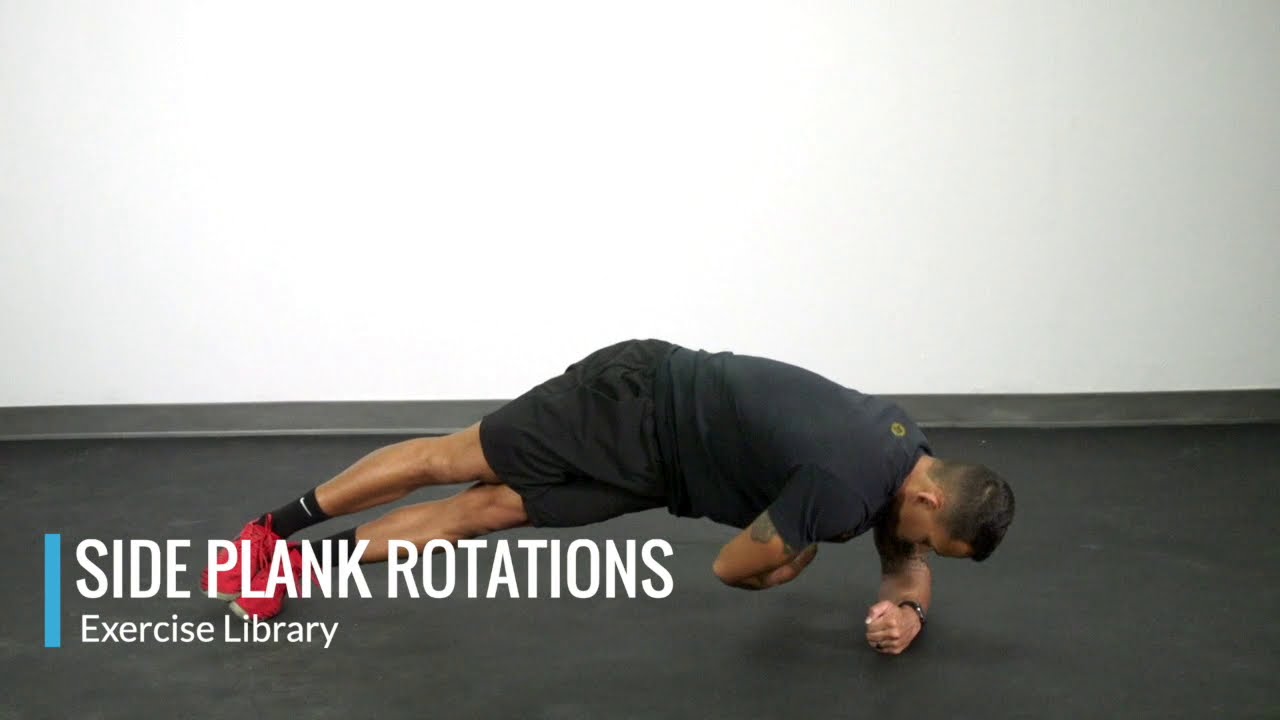 Side Plank Rotations - OPEX Exercise Library - YouTube