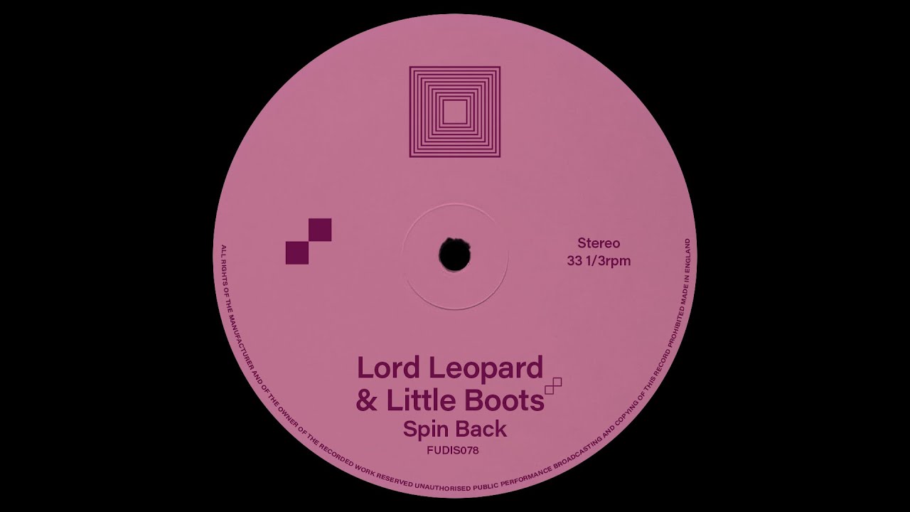 Lord Leopard & Little Boots - Spin Back - YouTube