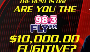 The 98.3 FLY FM $10,000 Fugitive is on the loose!