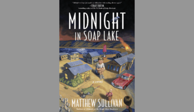 Review: ‘Midnight in Soap Lake’ by Matthew Sullivan