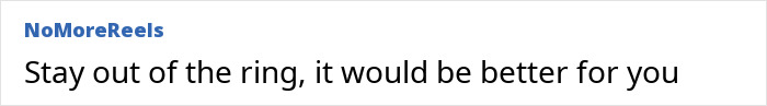 Comment on NoMoreReels forum discussing the boxer who refused to fight Imane Khelif and spoke about career harassment. Comment on NoMoreReels forum discussing the boxer who refused to fight Imane Khelif and spoke about career harassment.