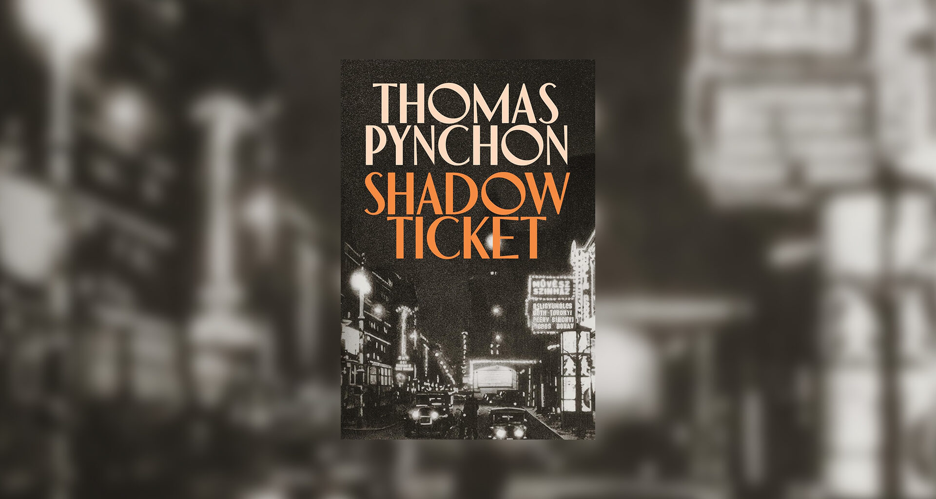 Shadow Ticket by Thomas Pynchon review – conjuring an unhinged world