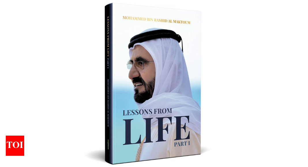 UAE: Dubai Ruler Sheikh Mohammed’s book 'Lessons from Life' now released in English following massive popularity | World News