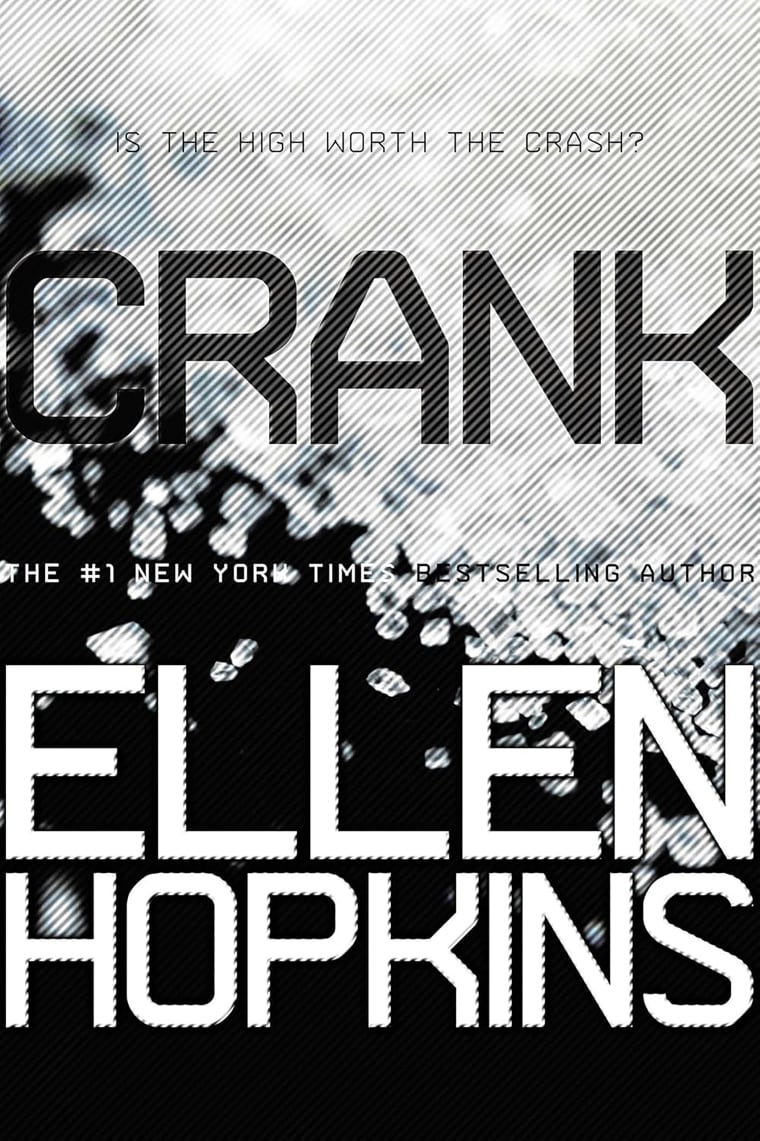‘Crank’ by Ellen Hopkins.