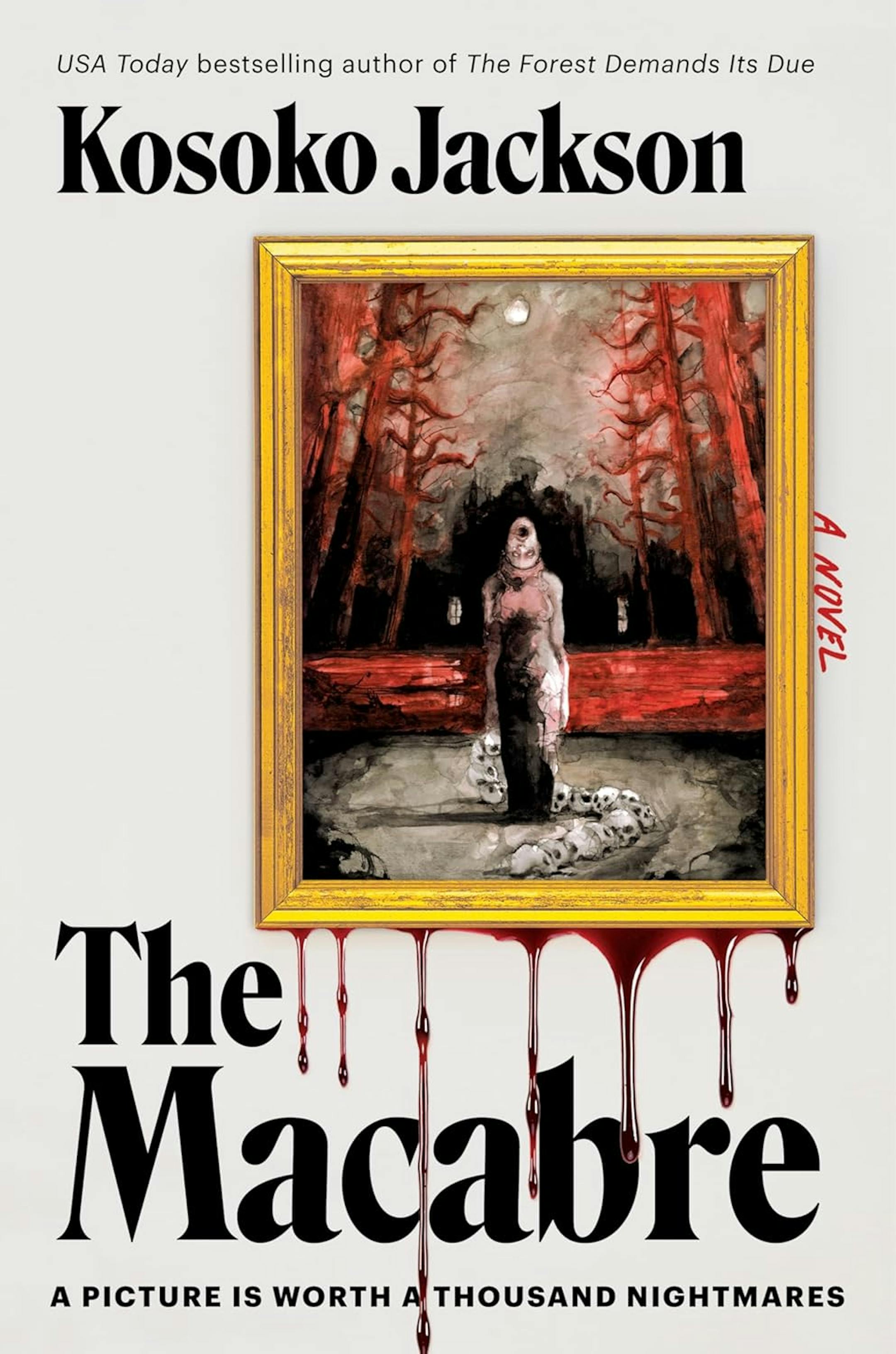 cover of The Macabre is an image of a frightening painting, dripping blood