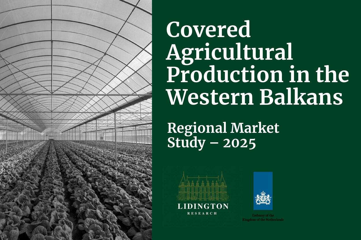 Market survey of covered production opportunities in Western Balkan countries | Nieuwsbericht