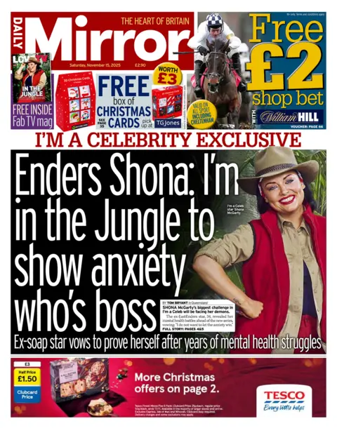 "Enders Shona: I'm in the Jungle to show anxiety who's boss" reads the headline on the front page of the Daily Mirror.