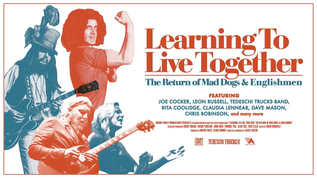 Learning To Live Together: The Return Of Mad Dogs & Englishmen | Full Documentary (2021) - YouTube