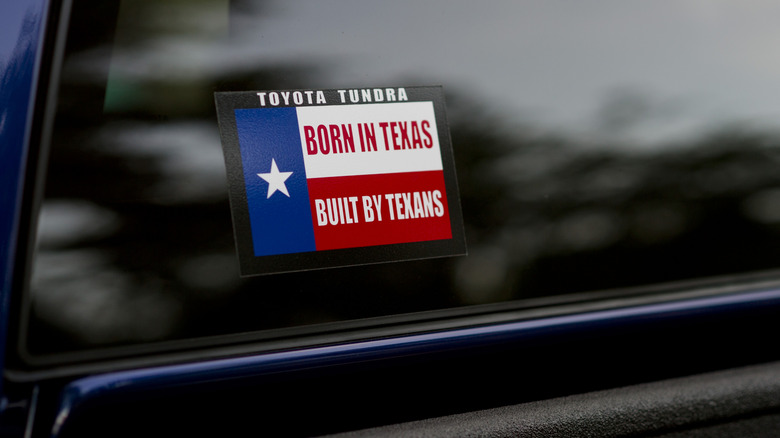 A bumper sticker on the new Toyota Tundra reads 