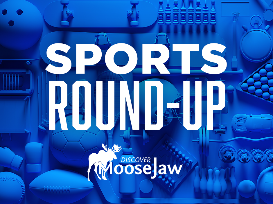 Sports Round-Up: Friday, Nov. 14 - DiscoverMooseJaw.com
