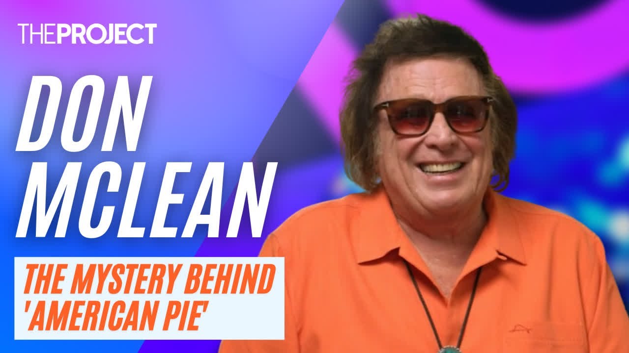 Don McLean Explains The Story Of How He Wrote The Song 'American Pie' - YouTube