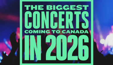 The Biggest Concerts Coming To Canada in 2026
