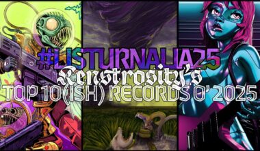 Kenstrosity's Top Ten(ish) of 2025