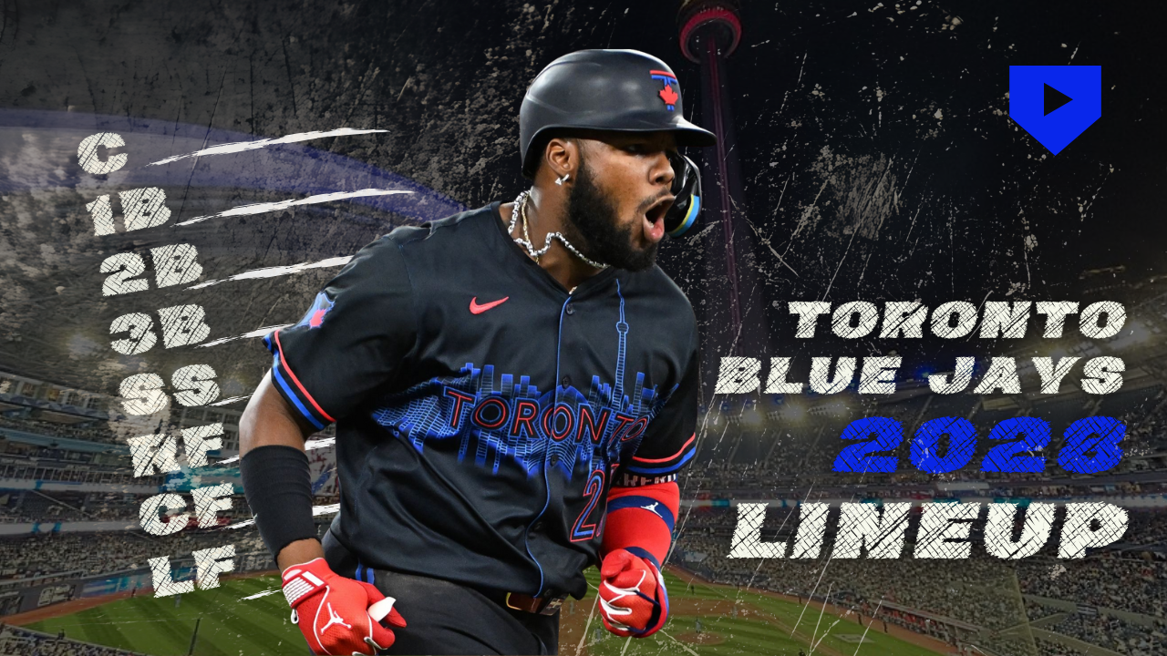 Toronto Blue Jays - 2028 Lineup