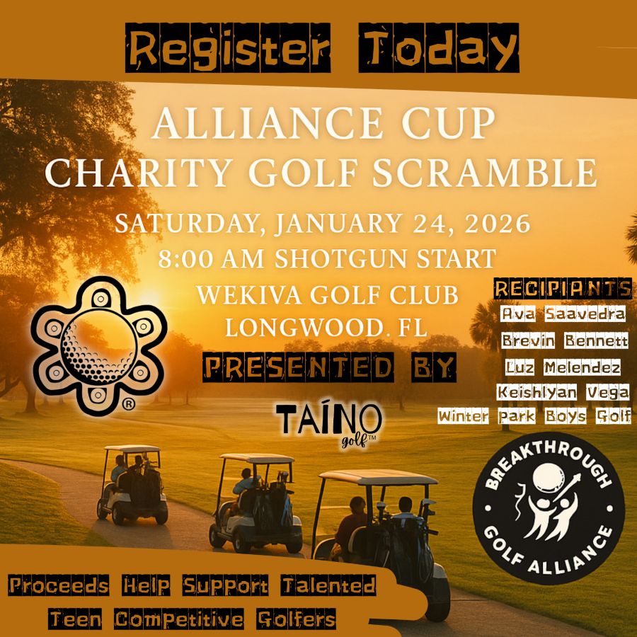 BREAKTHROUGH GOLF ALLIANCE ANNOUNCES INAUGURAL ALLIANCE CUP CHARITY SCRAMBLE TO SUPPORT FIVE TALENTED YOUNG GOLFERS