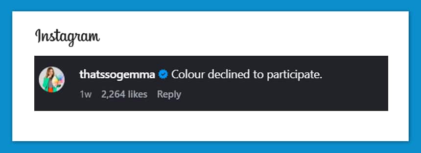 thatssogemma: Colour declined to participate.