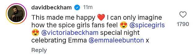David Beckham commented on his wife's post, gushing: 'This made me so happy. I can only imagine how the spice girls fans feel'