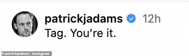 'Tag, you're it,' Adams simply captioned the intimate image, which immediately sent their famous friends and fans into celebration mode