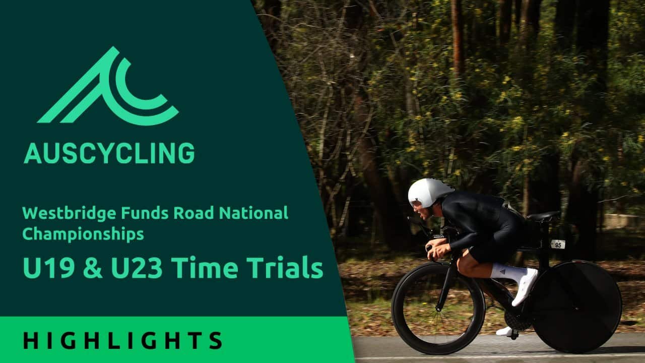 U19 and U23 Time Trials - Highlights - Westbridge Funds Road National Championships 2026