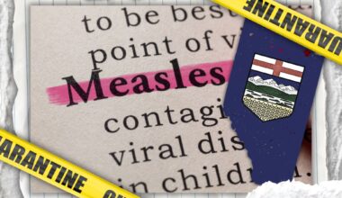 Alberta rolled the dice on “personal choice,” measles won