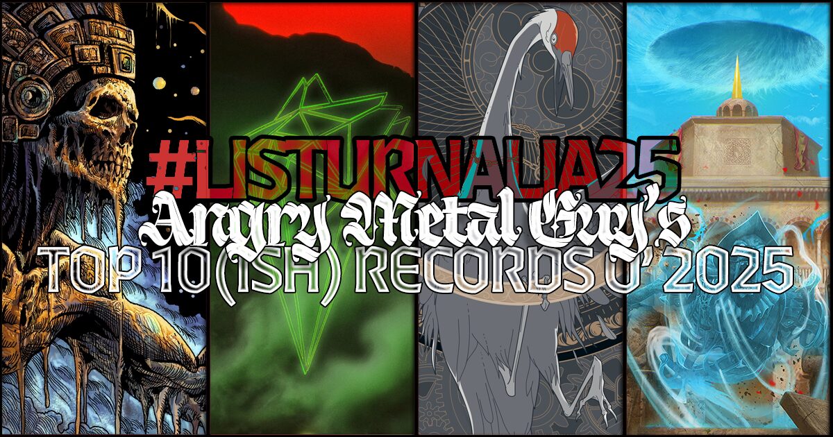 Angry Metal Guy's Top Ten(ish) of 2025