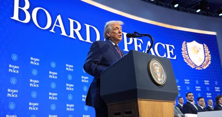 Trump withdraws Carney’s invitation to ‘Board of Peace’ - National