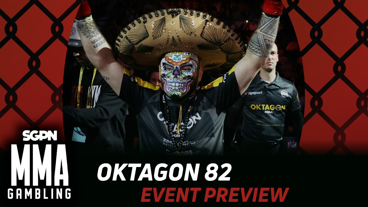 OKTAGON 82 Betting Guide (Oh My God - Another Sombrero!)