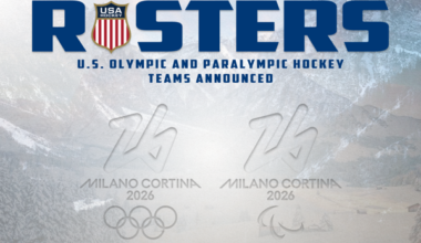 2026 U.S. Olympic and Paralympic Hockey Teams Announced