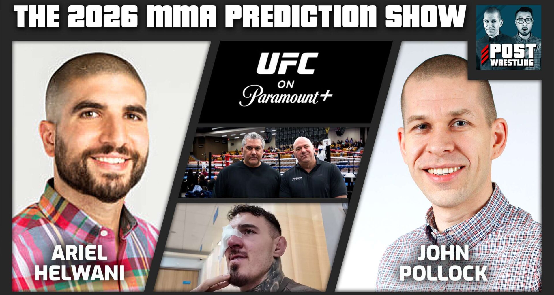 The 2026 MMA Prediction Show with Ariel Helwani (Live at 4 p.m. ET) - POST Wrestling