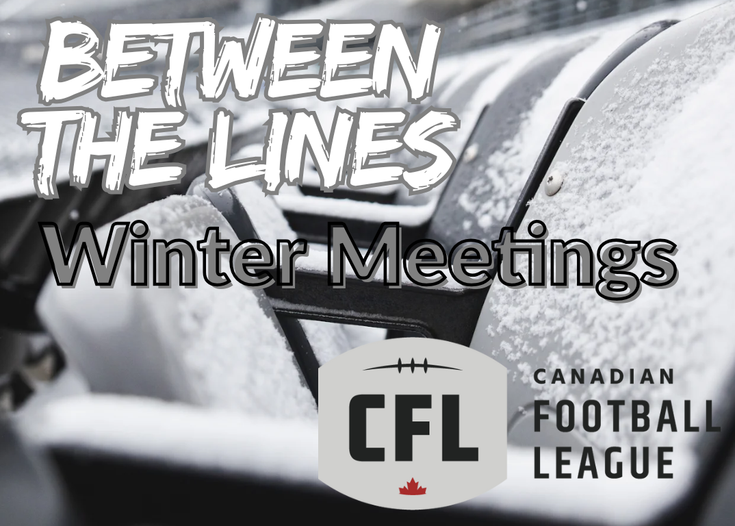 Between The Lines: Glen Suitor breaks down key storylines at 2026 CFL winter meetings