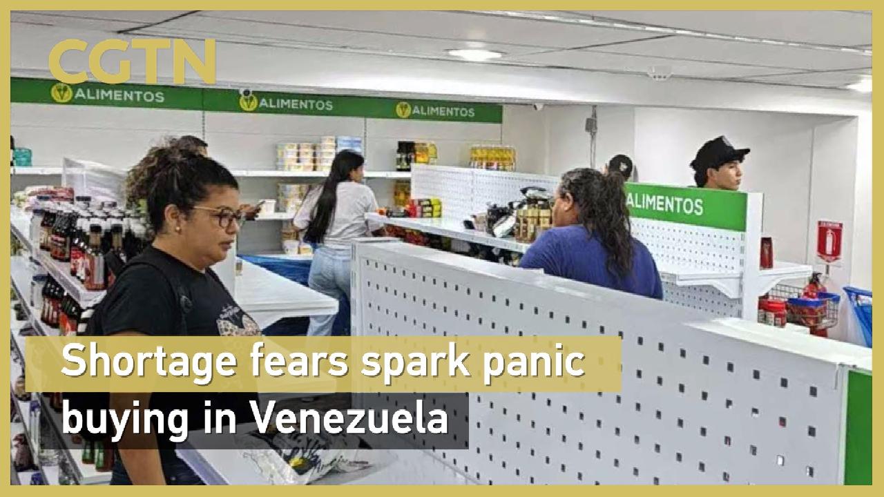 Shortage fears spark panic buying in Venezuela - news.cgtn.com