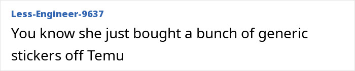 Comment criticizing Taylor Swift's gift to Selena Gomez as generic stickers bought off Temu sparking backlash. Comment criticizing Taylor Swift's gift to Selena Gomez as generic stickers bought off Temu sparking backlash.