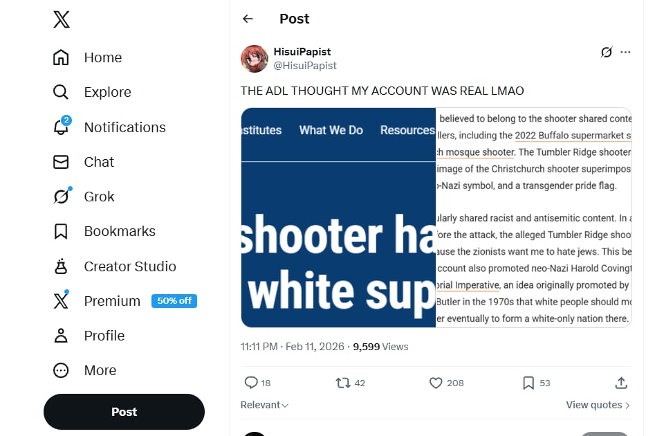 An X user posts screenshots of a non-profit's report with the text, "THE ADL THOUGHT MY ACCOUNT WAS REAL LMAO"