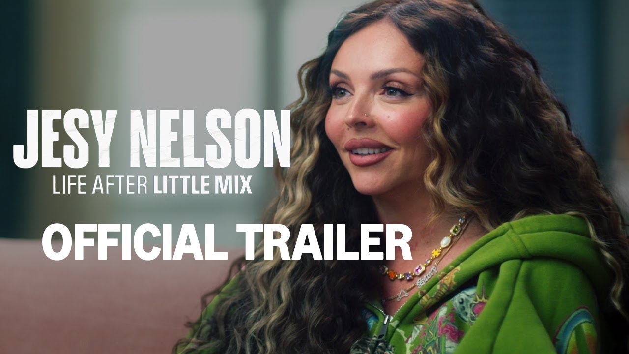Jesy Nelson: Life After Little Mix | Official Trailer | Prime Video - YouTube
