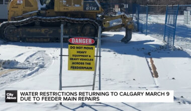 Water restrictions returning to Calgary March 9 due to feeder main repairs